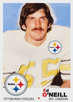 ed o'neill pittsburgh steelers card.